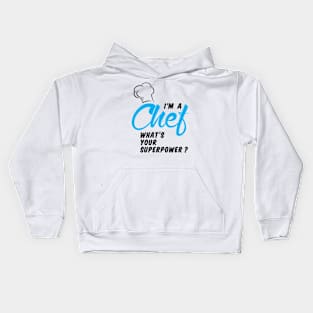 Chef Superpower 02 Kids Hoodie